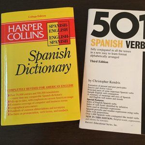HARPER COLLINS SPANISH DICTONARY AND BARRON'S 501 SPANISH VERBS.